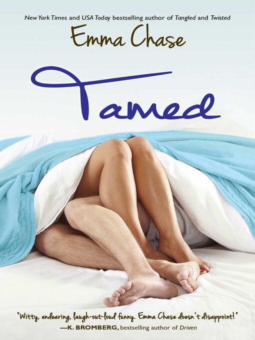 Title details for Tamed by Emma Chase - Wait list